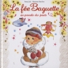 Couverture La fée Baguette au Paradis des jouets Editions Lito 2009