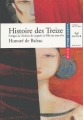 Couverture Histoire des treize : Ferragus, La Duchesse de Langeais, La Fille aux yeux d'or Editions Hatier (Classiques & cie) 2003