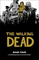 Couverture The Walking Dead, book 04 Editions Image Comics 2008