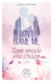Couverture Don't blame me, love made me crazy, tome 1 Editions Nisha et caetera / de l'Opportun 2024