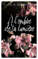 Couverture À l'ombre de ta lumière Editions Nisha et caetera / de l'Opportun 2024