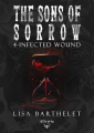 Couverture The sons of sorrow, tome 4 : Infected wound Editions Elixyria 2024