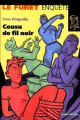 Couverture Le Furet enquête, tome 08 : Cousu de fil noir Editions Albin Michel (Jeunesse) 1999
