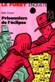 Couverture Le Furet enquête, tome 22 : Prisonniers de l'éclipse Editions Albin Michel (Jeunesse) 2000