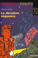 Couverture Le Furet enquête, tome 28 : La dernière séquence Editions Albin Michel (Jeunesse) 2001