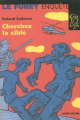 Couverture Le Furet enquête, tome 32 : Cherchez la cible Editions Albin Michel (Jeunesse) 2001