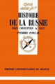 Couverture Histoire de la Russie : des origines à 1917 Editions Presses universitaires de France (PUF) (Que sais-je ?) 1967