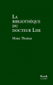 Couverture la bibliotheque du docteur lise Editions Stock 2011