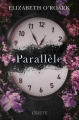 Couverture Parallèle (O'Roark), tome 1 Editions Céleste 2024