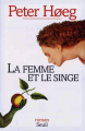 Couverture La Femme et le Singe Editions Seuil (Cadre vert) 1998