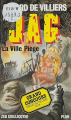 Couverture JAG, tome 07 : La ville piège Editions Plon 1986