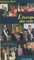 Couverture L'Europe des rois Editions Lieu Commun 2016