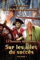 Couverture Le Sombre Herboriste, tome 2 : Sur les ailes du succès Editions Magic Dome Books 2020