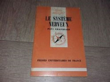 Couverture Le système nerveux Editions Presses universitaires de France (PUF) (Que sais-je ?) 1970