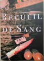 Couverture Recueil de sang - Fiole 1 Editions Autoédité 2024