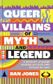 Couverture Queer Villains of Myth and Legends Editions Radar 2024