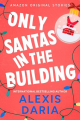 Couverture Only Santas in the Building Editions Amazon 2024