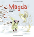 Couverture Magda dessine avec la neige Editions Gallimard  (Jeunesse - Giboulées) 2024