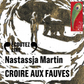 Couverture Croire aux fauves  Editions Audiolib 2020