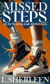 Couverture Missed Steps Editions Autoédité 2024