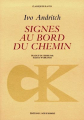 Couverture Signes au bord du chemin Editions L'âge d'Homme 1997
