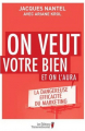 Couverture On veut votre bien et on l'aura Editions Transcontinental 2011