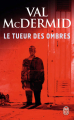 Couverture Le Tueur des Ombres Editions J'ai Lu 2014