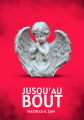 Couverture Jusqu'au bout Editions Autoédité 2024