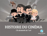 Couverture Histoire du cinéma Editions Quelle histoire 2017
