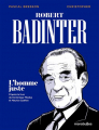 Couverture Robert Badinter - L\'homme juste Editions Marabout (Marabulles) 2024