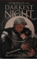Couverture To Wield the Darkest Night Editions Autoédité 2024