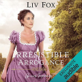 Couverture Amours Imprévus, tome 1 : Irrésistible arrogance Editions Audible studios 2021