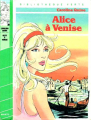 Couverture Alice à Venise Editions Hachette (Bibliothèque Verte) 1985