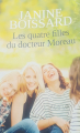 Couverture Les quatre filles du docteur Moreau, tome 1 Editions de Noyelles 2018