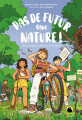 Couverture Pas de futur sans nature!  Editions Delachaux et Niestlé 2024