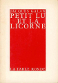 Couverture Petit lu et la licorne Editions de La Table ronde 1986
