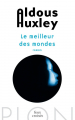 Couverture Le Meilleur des mondes Editions Plon (Feux croisés) 2013
