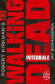 Couverture The Walking dead, intégrale Editions Le Livre de Poche (Majuscules) 2019