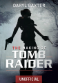 Couverture The Making of Tomb Raider Editions Pen & Sword (White Owl) 2021