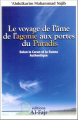 Couverture Le voyage de l'âme de l'agonie aux portes du Paradis Editions Autoédité 2006
