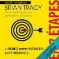 Couverture Libérez votre potentiel et réussissez en 7 étapes Editions Audible studios 2020