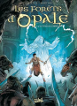 Couverture Les forêts d'Opale, tome 14 : Le titan de lumière Editions Soleil 2023