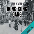 Couverture Hong Kong Gang Editions Audible studios 2020