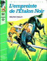 Couverture L'étalon noir, tome 08 : L'empreinte de l'étalon noir Editions Hachette (Bibliothèque Verte) 1984