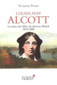 Couverture Louisa May Alcott La mère des filles du docteur March 1832-1888 Editions La Librairie Vuibert 2014
