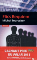 Couverture Flics requiem Editions Les Nouveaux auteurs 2013