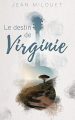 Couverture Le destin de Virginie Editions Autoédité 2019