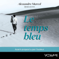Couverture Le temps bleu  Editions VOolume 2024