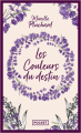 Couverture Les couleurs du destin Editions Pocket 2023