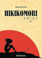 Couverture Hikikomori Editions L'instant même 2014